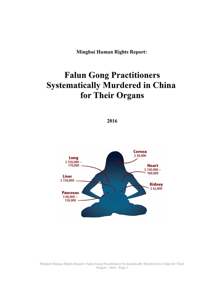 Minghui Report: Falun Gong Practitioners Systematically Murdered in China for Their Organs (2016)